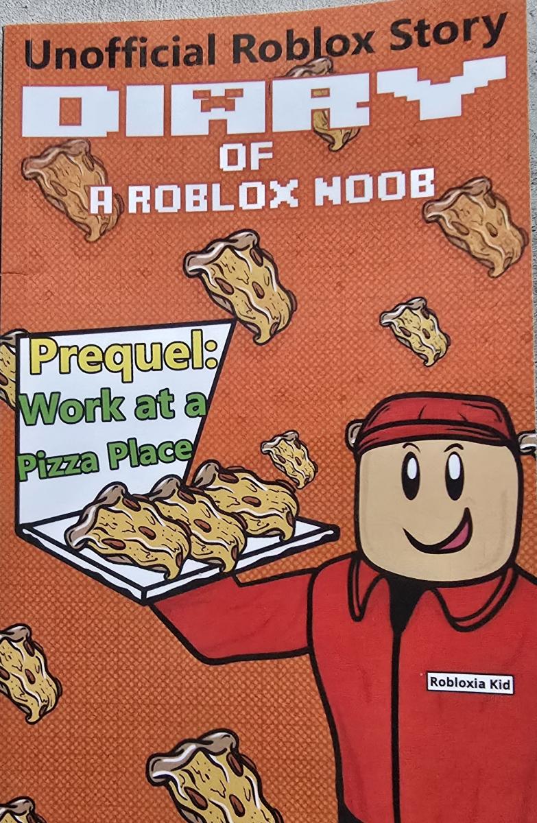 Diary of a Roblox Noob: Work at a Pizza Place – купить в интернет ...