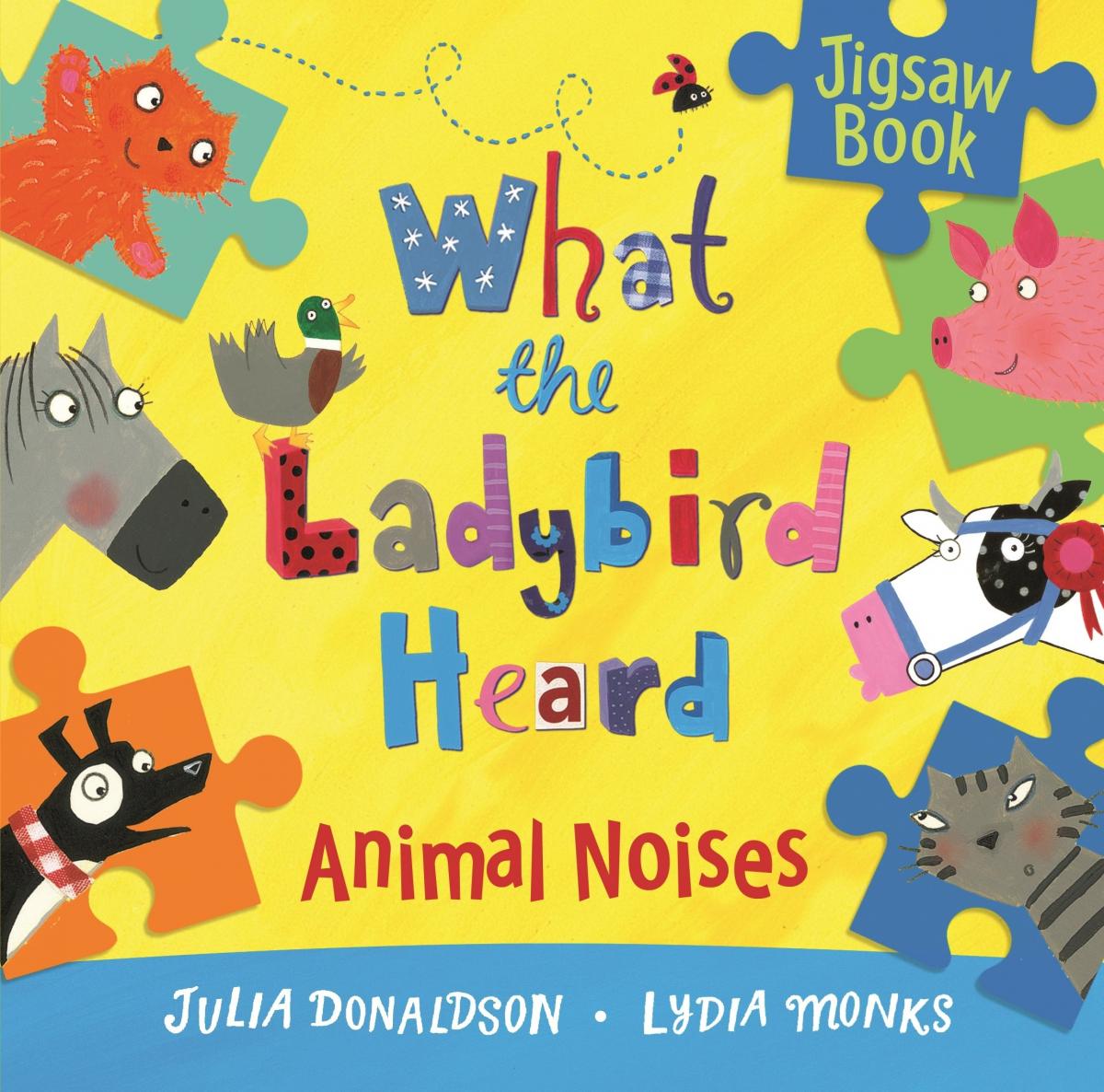 Hear animal. What the Ladybird heard. Donaldson Julia "animal Music". Julia Donaldson books. What the Ladybird heard Julia Donaldson.
