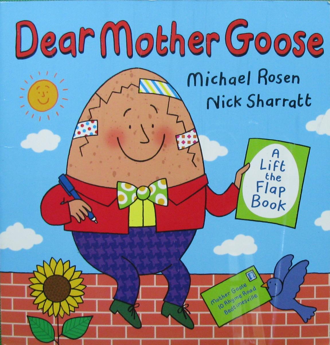 Dear mother. Michael Rosen книги. Dear mother Goose Michael Rosen Nick Sharatt. The Tales of mother Goose.