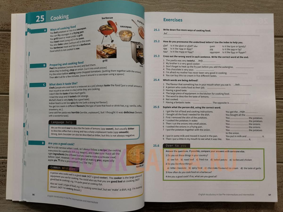 Jills a far intelligent. Vocabulary in use pre Intermediate fourth Edition ansüers. My brother is a very good Cooker. How do you pronounce the underlined Letters use the Index to help you. Книга ways to Cook Squad.