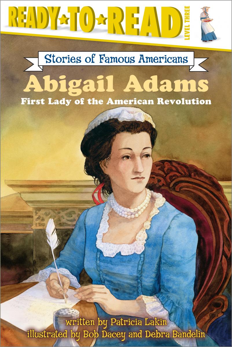 Эбигейл Адамс первая леди. Абигейл Смит Адамс начало феминизма.